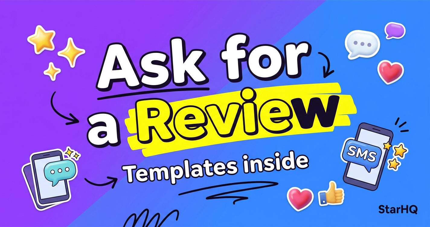 How to Ask for a Google Review (2026)