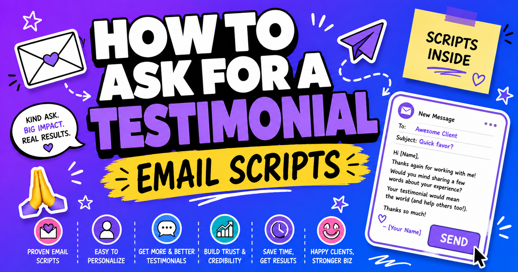 How to ask for a testimonial: email scripts + templates (2026)