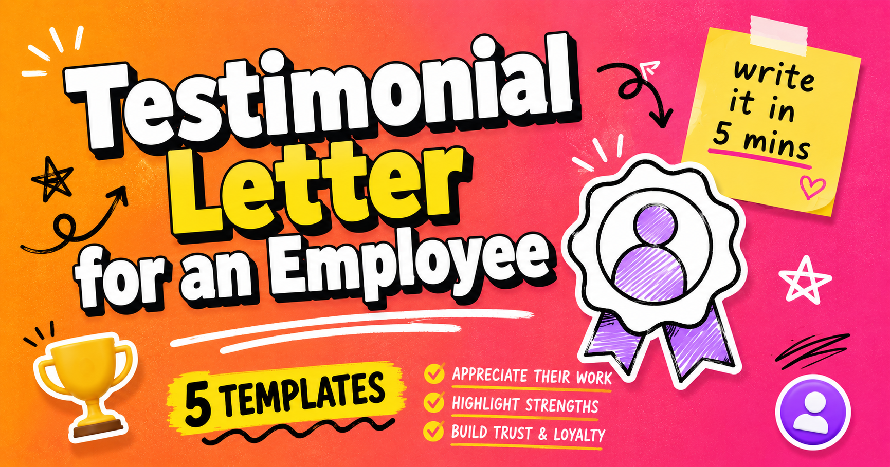 Testimonial letter for an employee: 5 samples + template (2026)